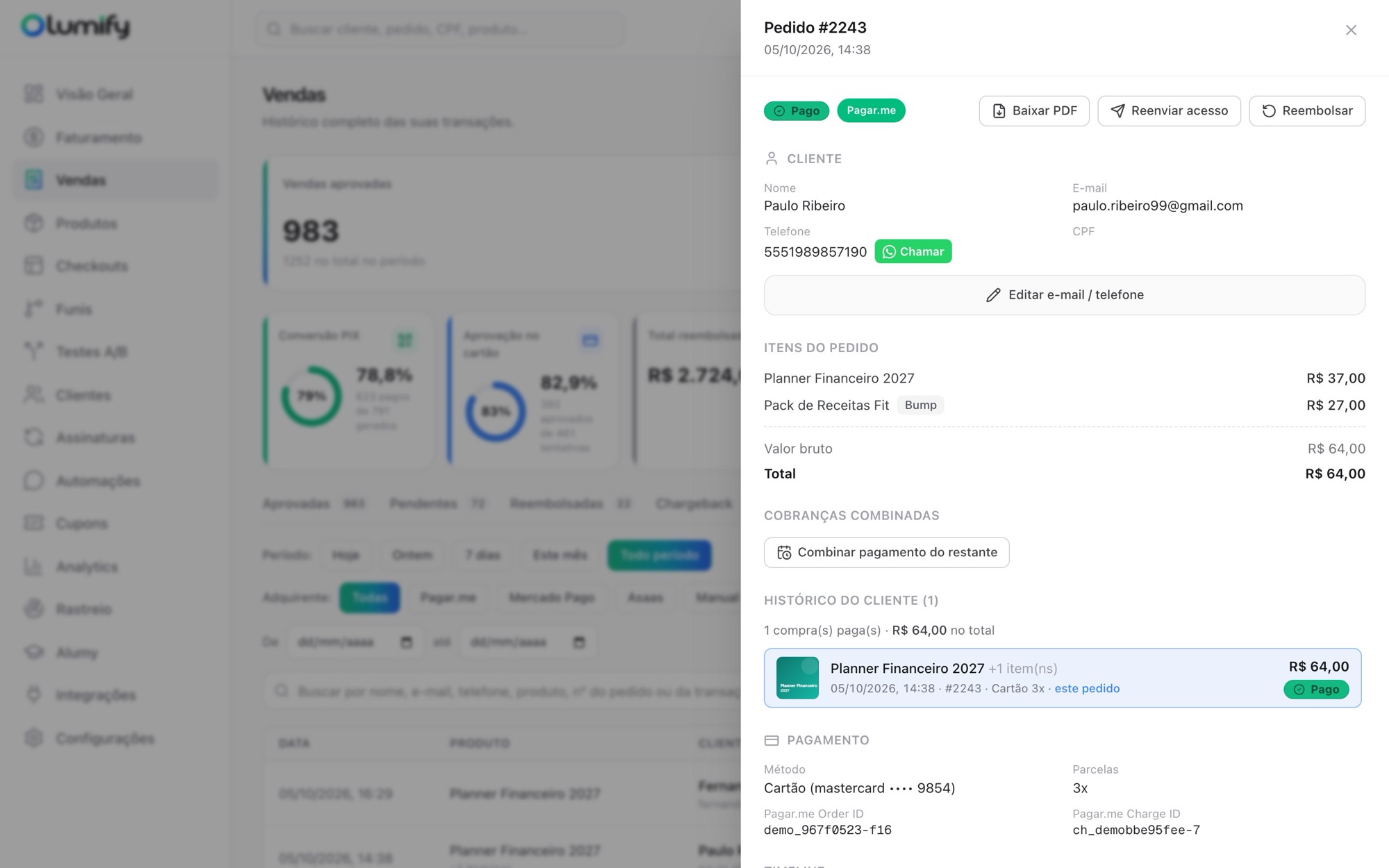 Detalhe do pedido com cliente, itens, order bump, histórico e pagamento