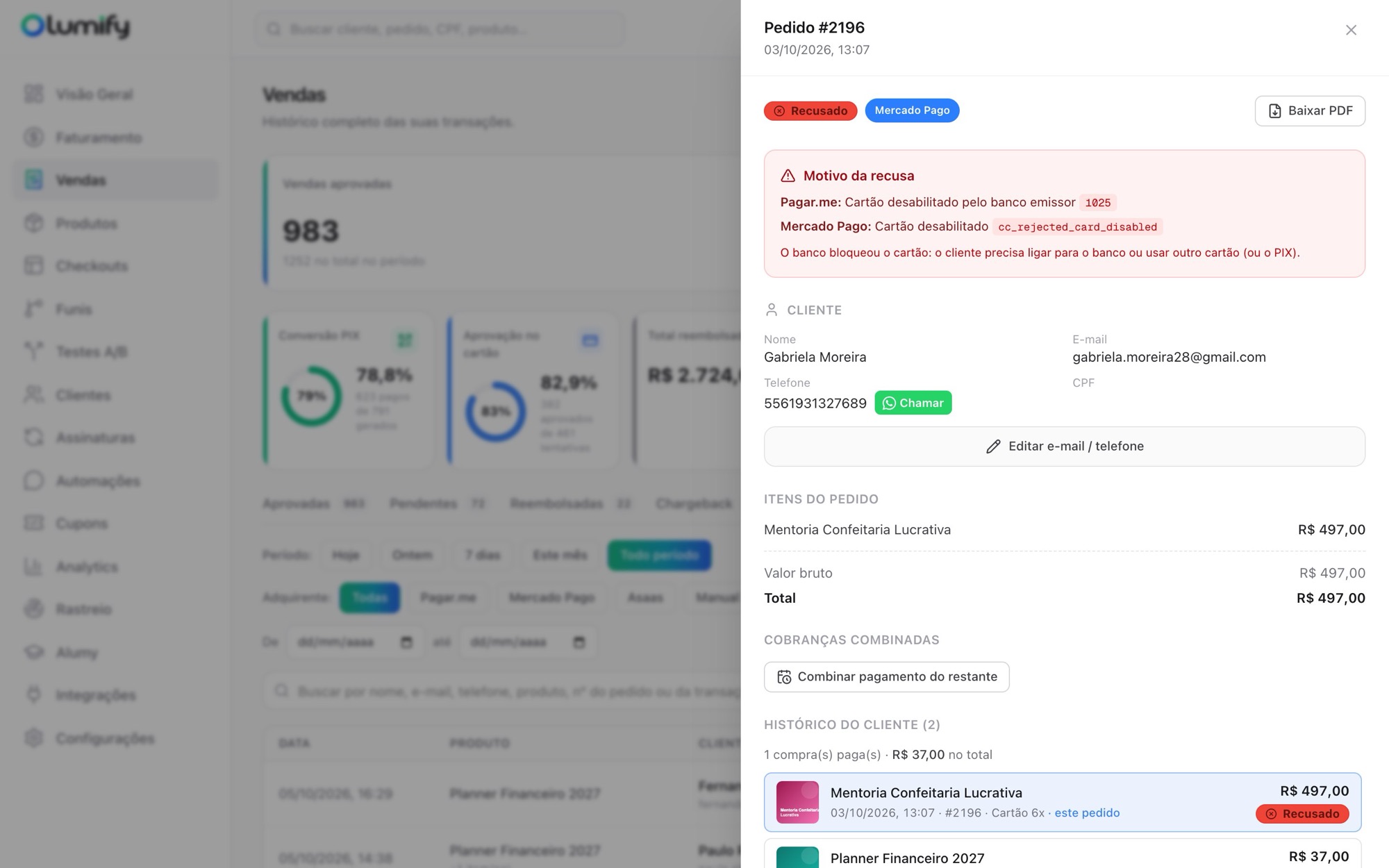 Pedido recusado com o motivo da recusa de cada adquirente e a dica do que fazer